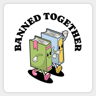 Banned Together, Read Banned Books Sticker